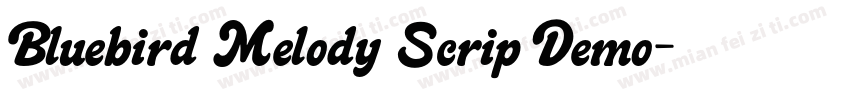 Bluebird Melody Scrip Demo字体转换